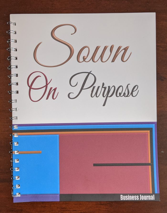 Sown On Purpose Business Journal